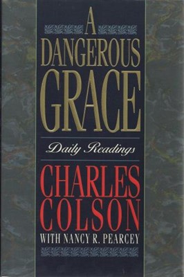 Dangerous Grace, A