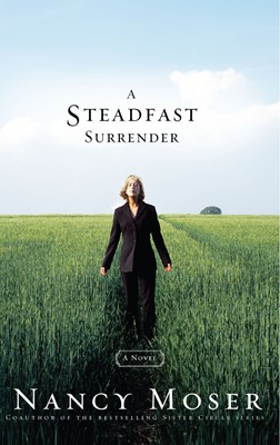 Steadfast Surrender, A