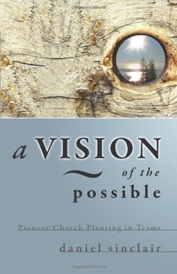 Vision of the Possible, A