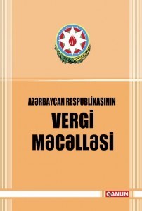 Azərbaycan Respublikasinin vergi məcəlləsi
