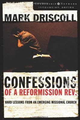 Confession of a Reformission Reverend