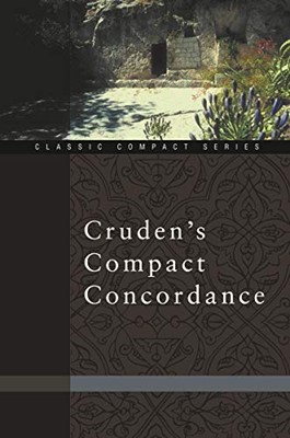 Cruden's Compact Concordance