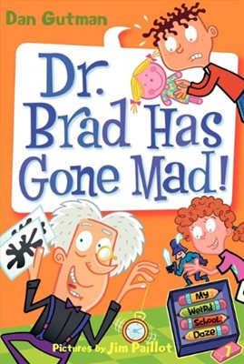 Dr. Brad Has Gone Mad! (Paperback)