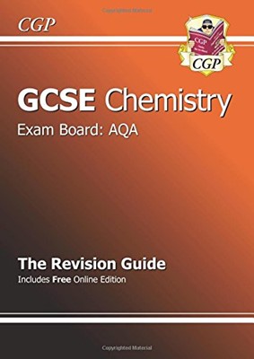 GCSE Chemistry the Revision Guide