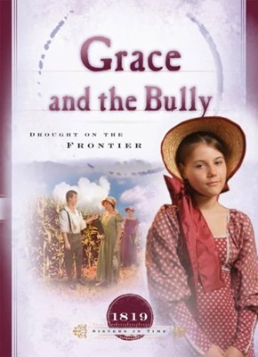 Grace and the Bully (Paperback)