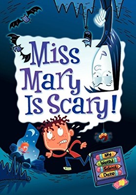 Miss Mary is Scary! (Paperback)