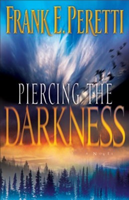 Piercing the Darkness (Paperback)