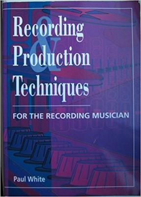 Recording Production Techniques (Paperback)
