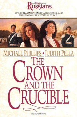 Crown and the Crucible, The (Paperback)
