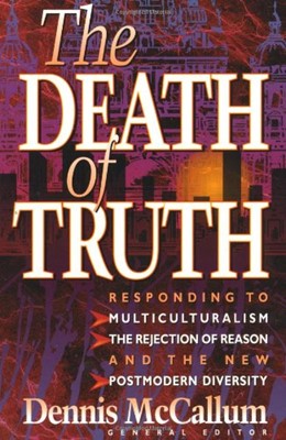 Death of Truth, The