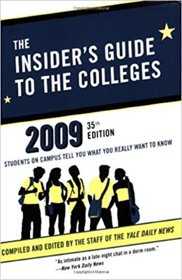Insider's Guide to the Colleges, 2009, The (Paperback)