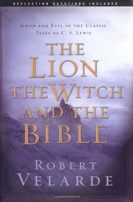 Lion, the Witch, and the Bible, The (Paperback)