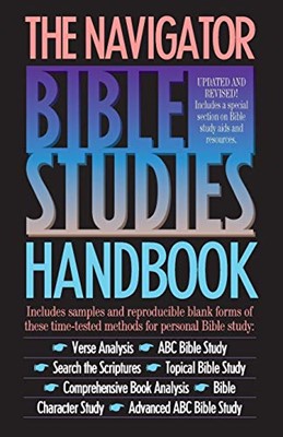 Navigator Bible Studies Handbook, The
