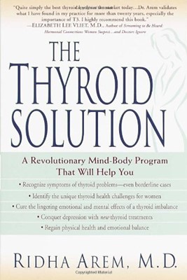 Thyroid Solution, The (Paperback)