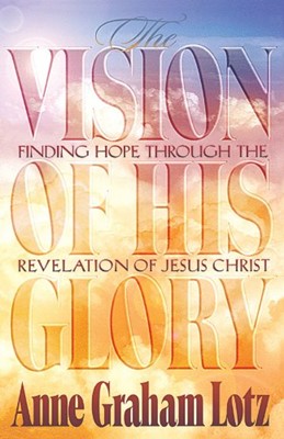 Vision of His Glory, The (Paperback)