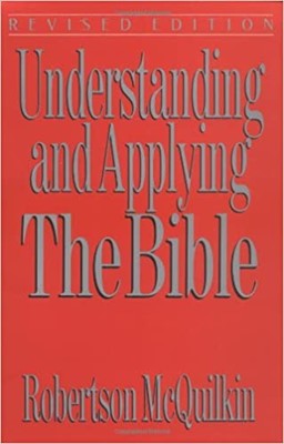 Understanding and Applying the Bible