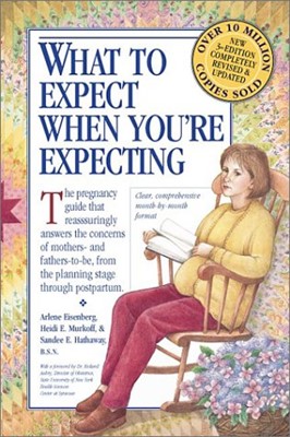 What to Expect When You Are Expecting