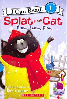 Splat the Cat Blow, Snow, Blow