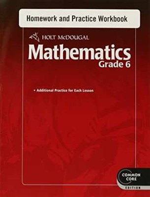 Mathematics Grade 6 Homework and Practice Workbook