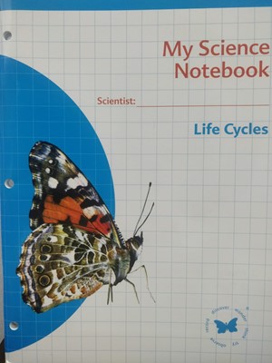 My Science Notebook Life Cycles