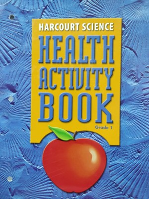 Harcourt Science Health Activity Book - Grade 1