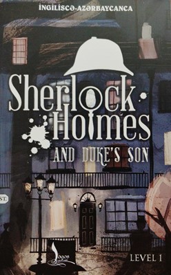 Şerlok Holms və Hersoqun Oğlu - Sherlock Holmes and Duke`s Son