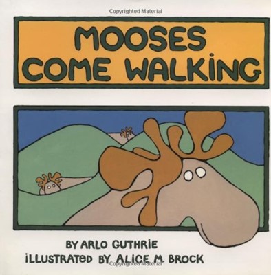 Mooses Come Walking