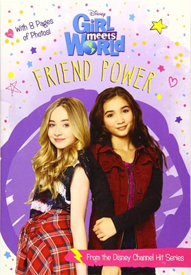 Girl Meets World: Friend Power