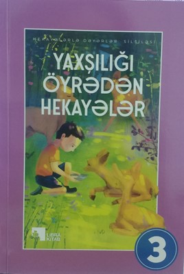 Yaxşılığı öyrədən hekayələr