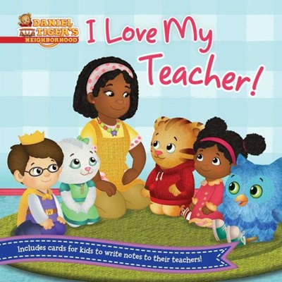 I Love My Teacher! (Board Book)