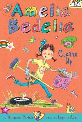 Amelia Bedelia Cleans Up (Paperback)