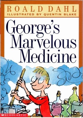 George's marvelous medicine