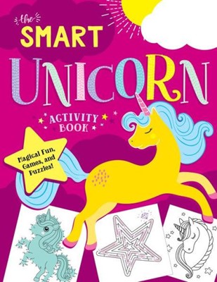 The Smart Unicorn Activity Book