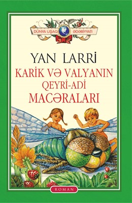 Karik və Valyanın qeyri adi macəraları