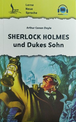 Sherlock Holmes und Duckes Sohn