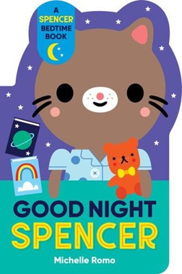 Good Night, Spencer (Board Book)