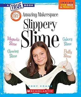 Amazing Makerspace Slippery Slime