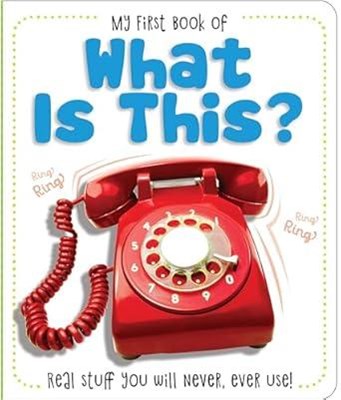 What Is This? Real Stuff You Will Never,