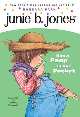 Junie B. Jones Has a Peep in Her Pocket (Paperback)