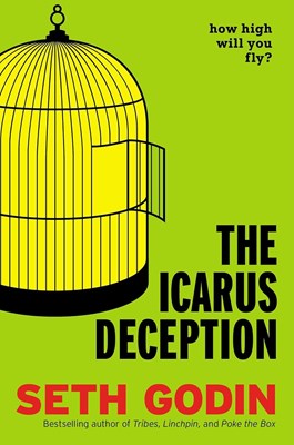 The Icarus Deception: How High Will You Fly?