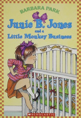 Junie B. Jones and a Little Monkey Business
