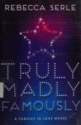 Truly Madly Famously