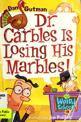 Dr. Carbles Is Losing His Marbles! (Paperback)