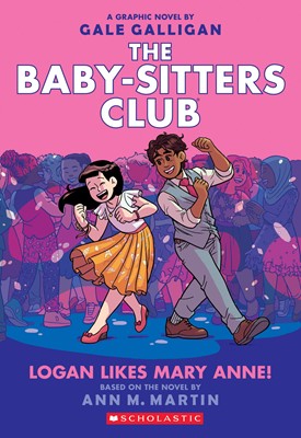 The Babysitters Club Logan Likes Mary Anne