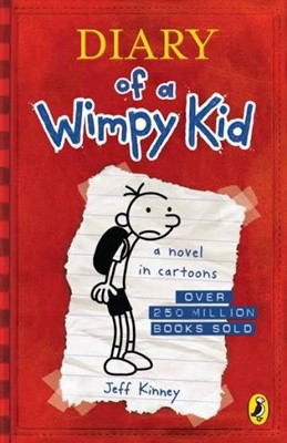 Diary of a Wimpy Kid, a Novel in Cartoons