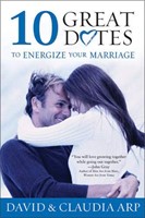 10 Great Dates to Energize Your Marriage (Paperback)