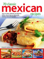 70 Classic Mexican Recipes (Paperback)