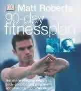 90-Day Fitness Plan (Paperback)