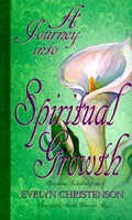 Journey Into Spiritual Growth, A (Hardcover)