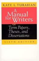Manual for Writers of Term Papers, Theses, and Dissertations, A (Paperback)